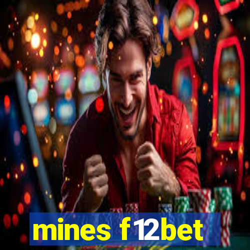 mines f12bet